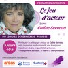 Coline Serreau - Formation intensive : Le jeu d'acteur (40h)